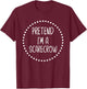 Pretend I'm A Scarecrow - Funny Lazy Halloween Costume T-Shirt - T-Shirt | Maroon
