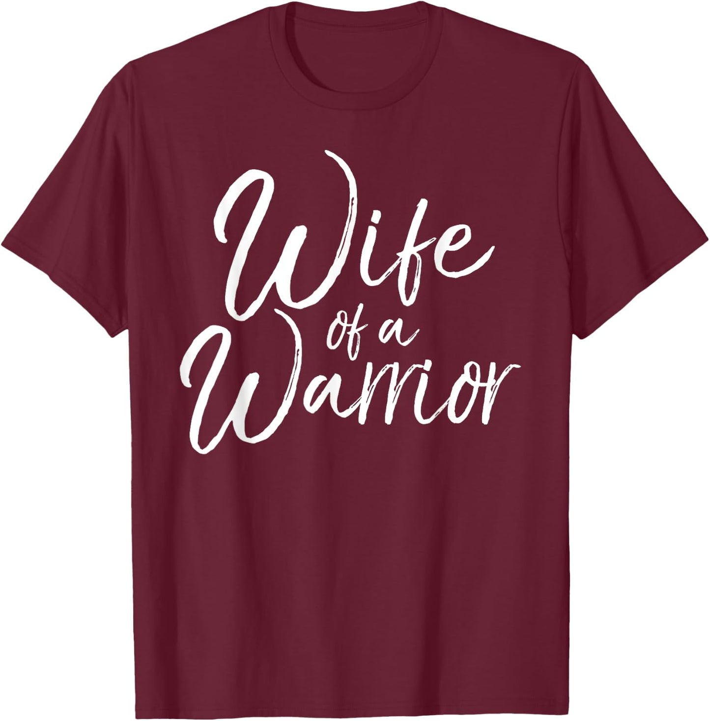 Husband Cancer Support Gift Cute Wife of a Warrior T-Shirt - T-Shirt | Maroon