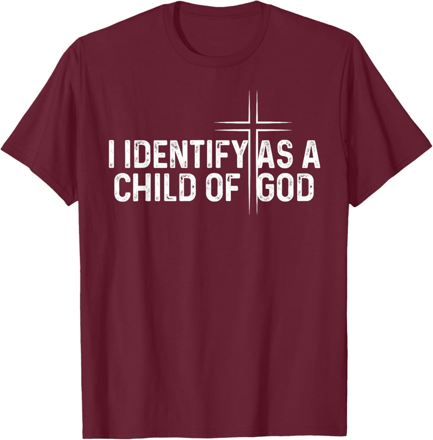 I Identify As A Child of God Overcomer Christian Vintage T-Shirt - T-Shirt | Maroon