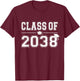 Class of 2038 Grow With Me First Day of School Graduation T-Shirt - T-Shirt | Maroon