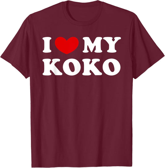 I Love My Koko, I Heart My Koko T-Shirt - T-Shirt | Maroon