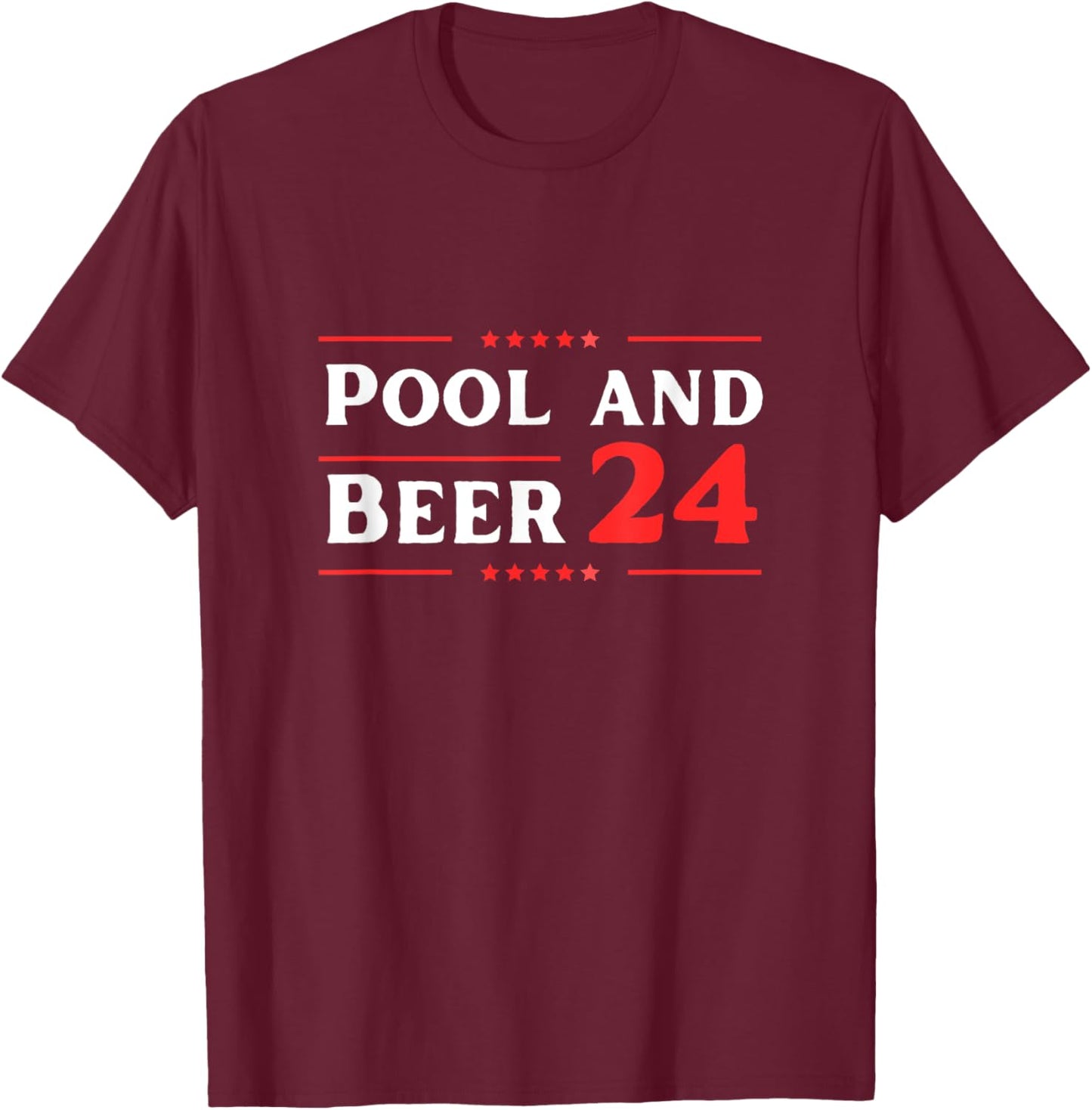 Funny Election 2024 Pool and Beer T-Shirt - T-Shirt | Maroon