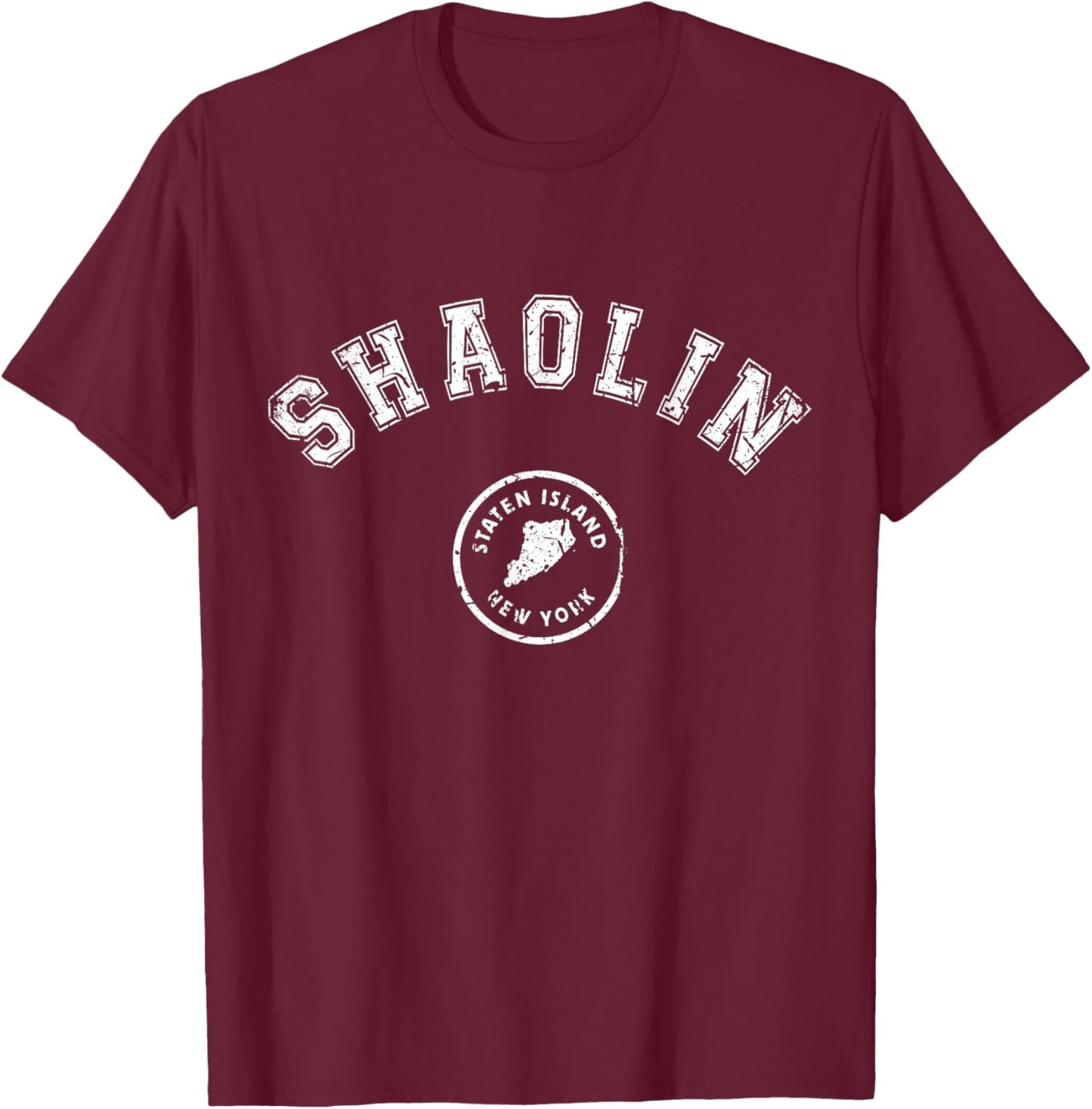 Shaolin Staten Island Old School Hip Hop New York NY T-Shirt - T-Shirt | Maroon