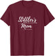 Milf fan design. Stiffler's mom. You want a date? T-Shirt - T-Shirt | Maroon
