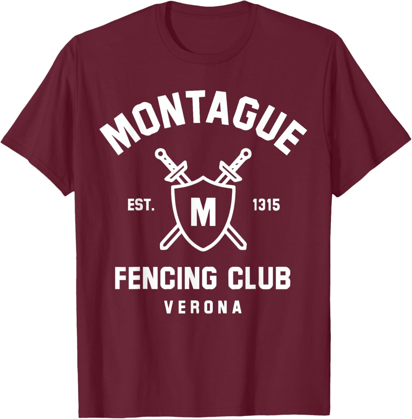 Montague Fencing Club - Shakespeare - Romeo Juliet T-Shirt - T-Shirt | Maroon