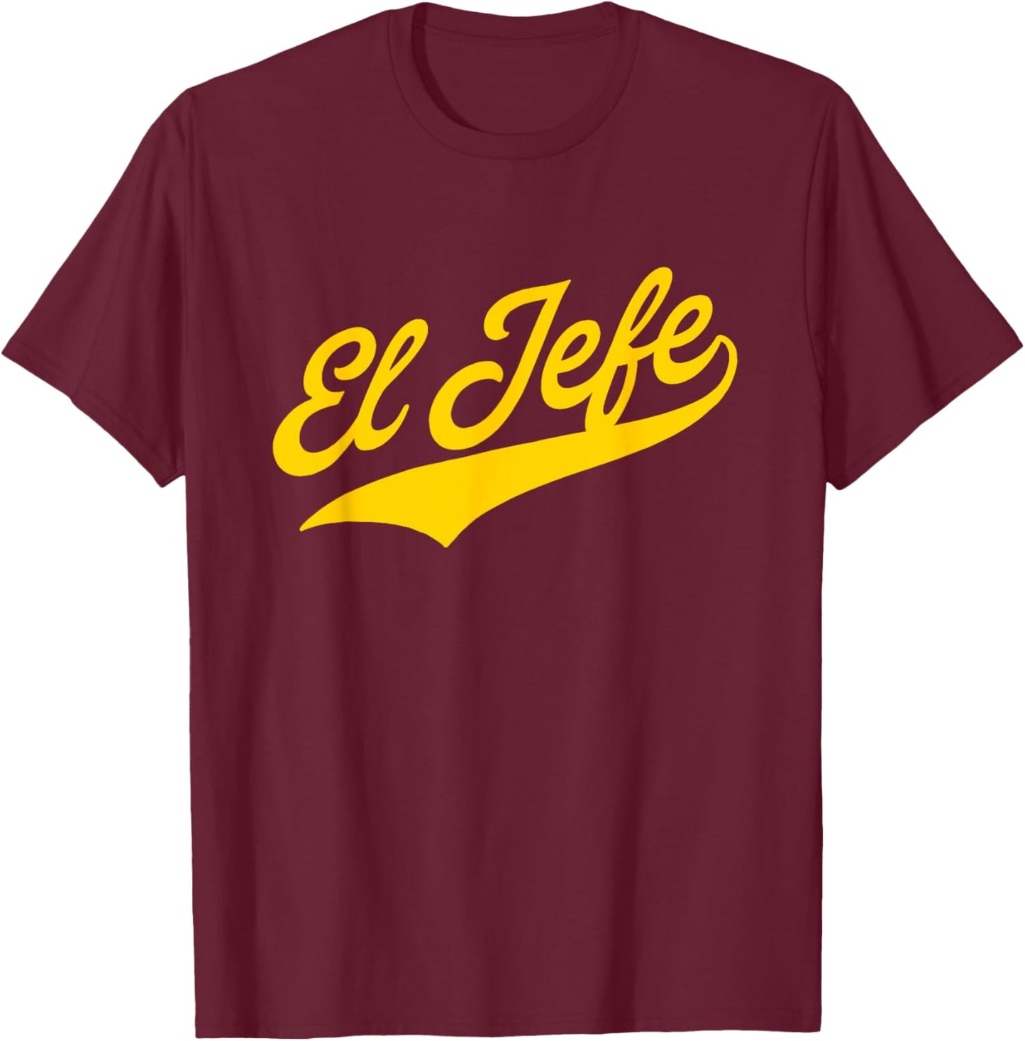 El Jefe T-Shirt - T-Shirt | Maroon