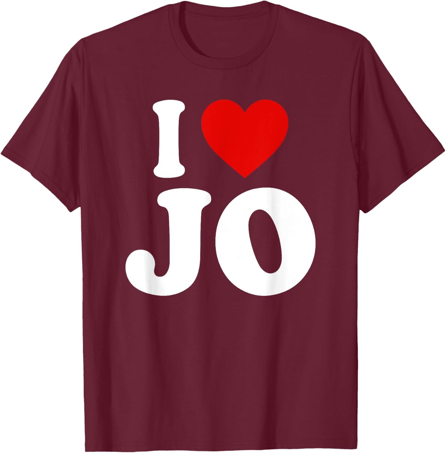 I Heart Love Jo T-Shirt - T-Shirt | Maroon