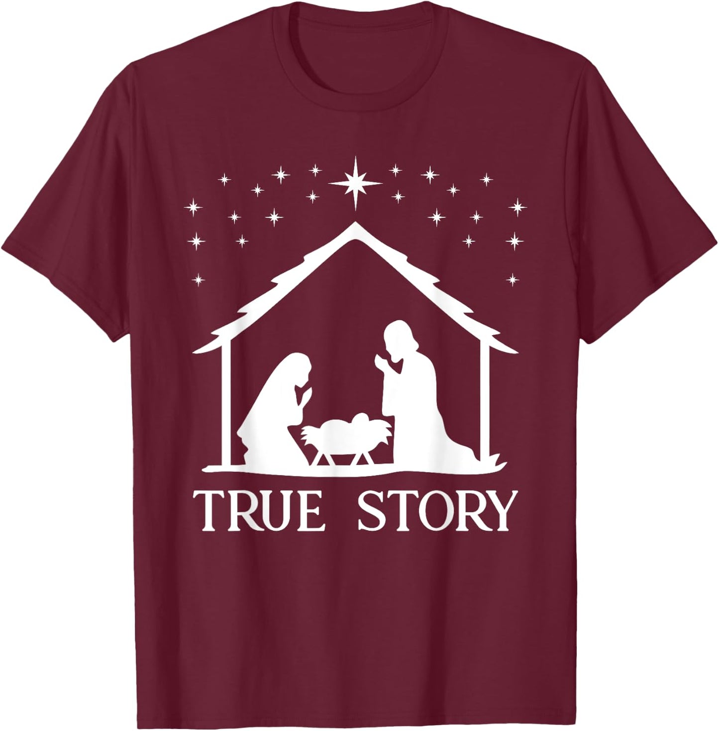 True Story of Jesus Birth Nativity Religious Christmas Gift T-Shirt - T-Shirt | Maroon