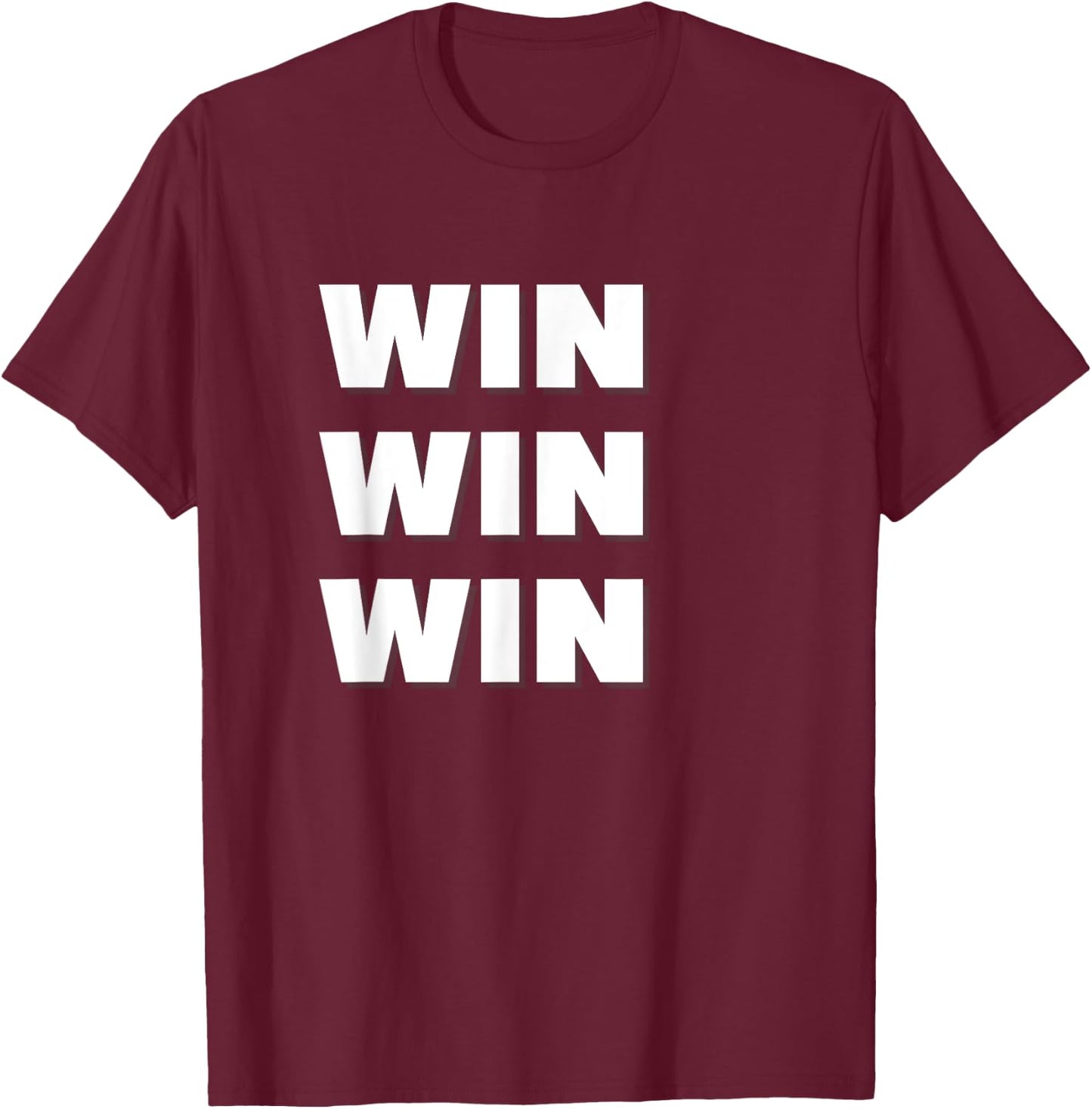 Win Win Win T-Shirt - T-Shirt | Maroon