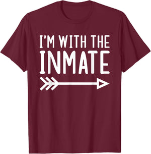I'm With The Inmate Funny Matching Halloween Couple Costume T-Shirt - T-Shirt | Maroon