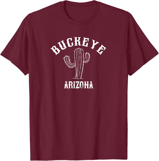 Buckeye - Arizona / Desert Cactus Design - Buckeye, AZ T-Shirt - T-Shirt | Maroon