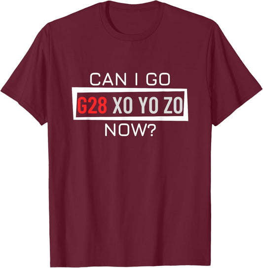 Can I Go Home Now G28 X0 Y0 Z0 Funny CNC Machinist T-Shirt - T-Shirt | Maroon