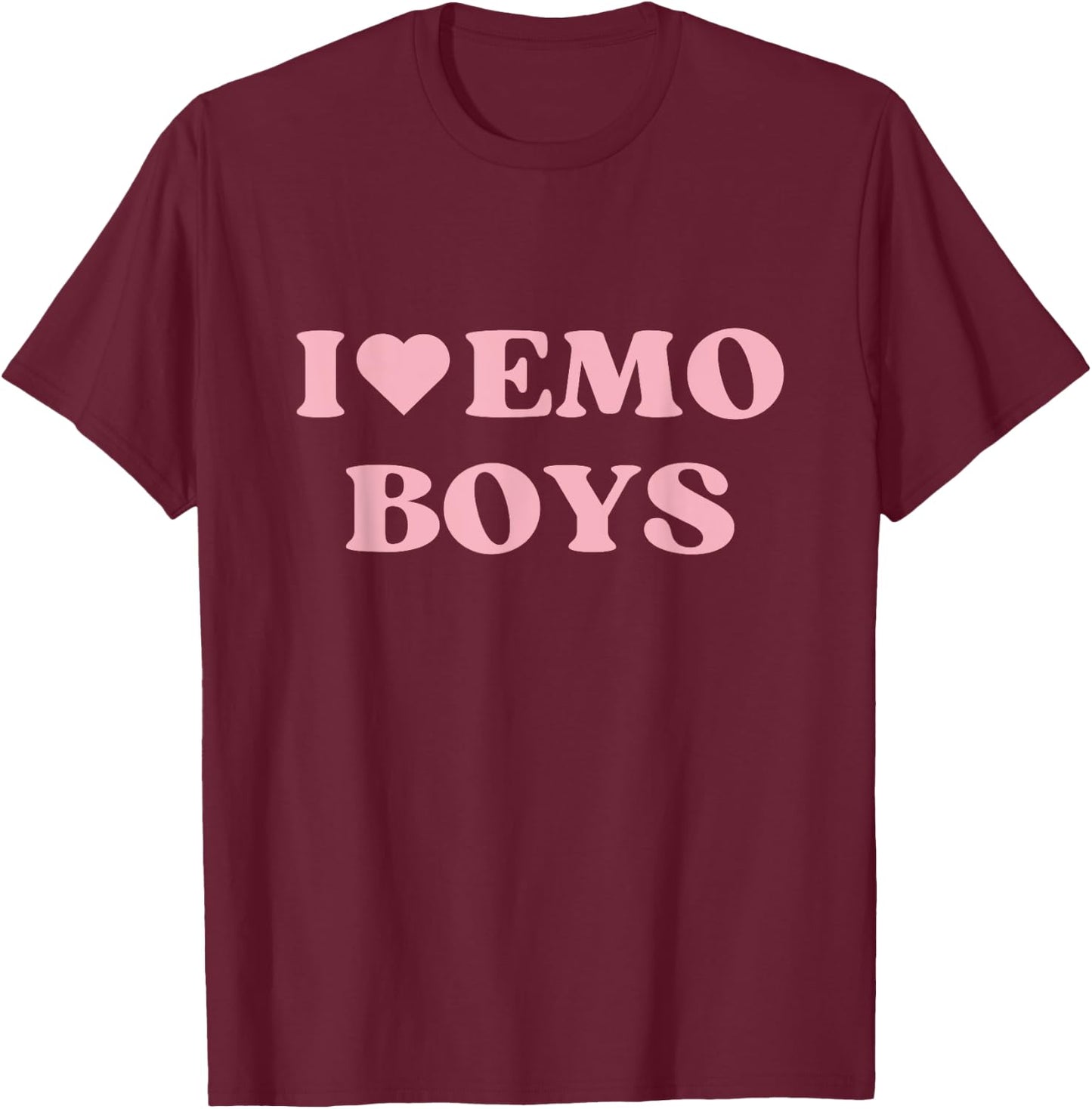 I Love Emo Boys I Heart Emo Boys Cute Design T-Shirt - T-Shirt | Maroon