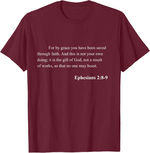 Bible Verse Ephesians 2:8-9 Christian Jesus Psalm Scripture T-Shirt - T-Shirt | Maroon
