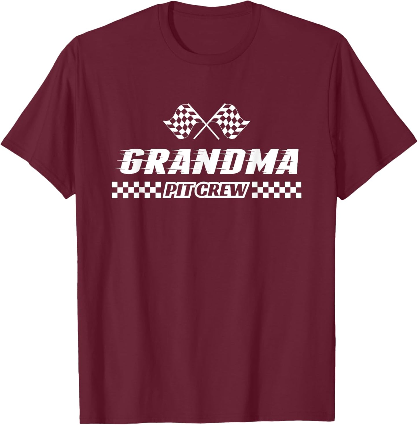 Pit Crew Grandma Birthday Costume For Race Car Parties T-Shirt - T-Shirt | Maroon