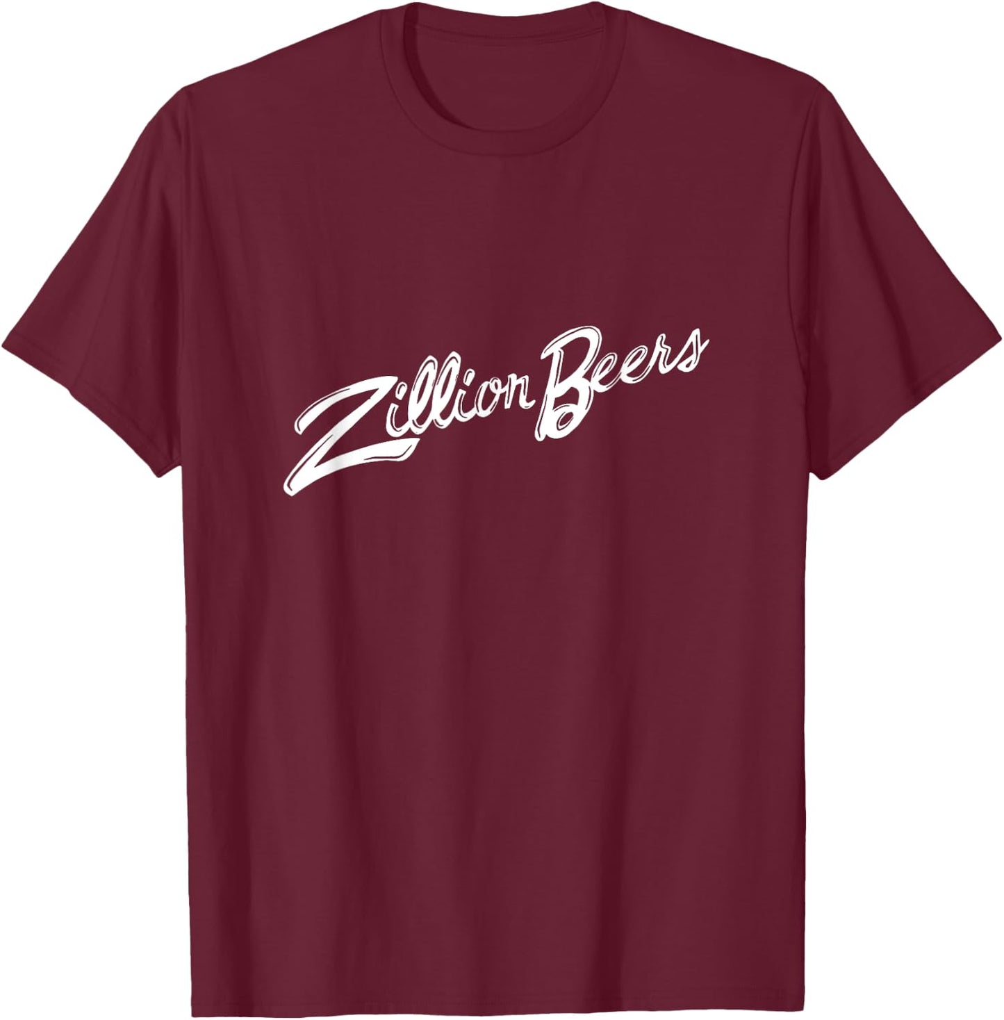 Barstool Sports Zillion Beers T-Shirt - T-Shirt | Maroon
