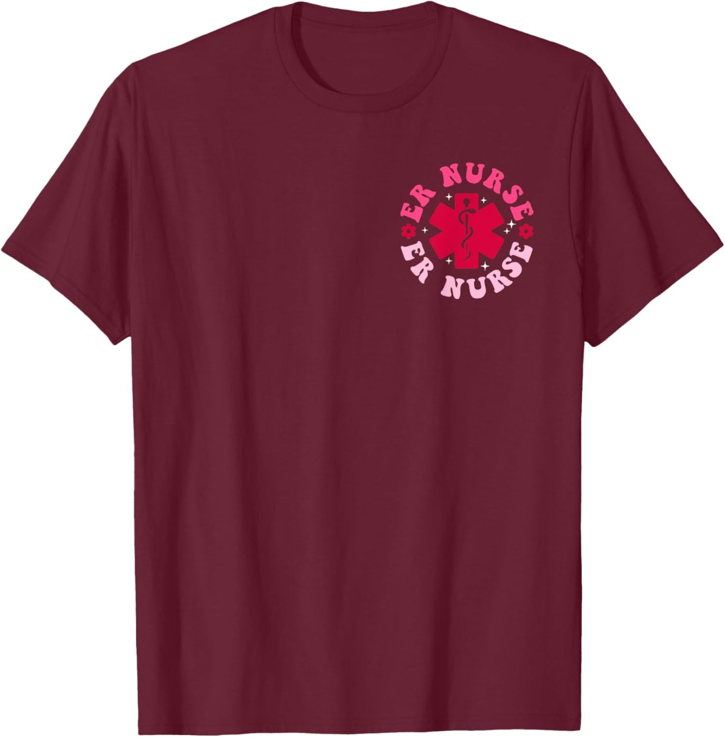 ER Nurse shirts ER RN Emergency Department 2-sided T-Shirt - T-Shirt | Maroon