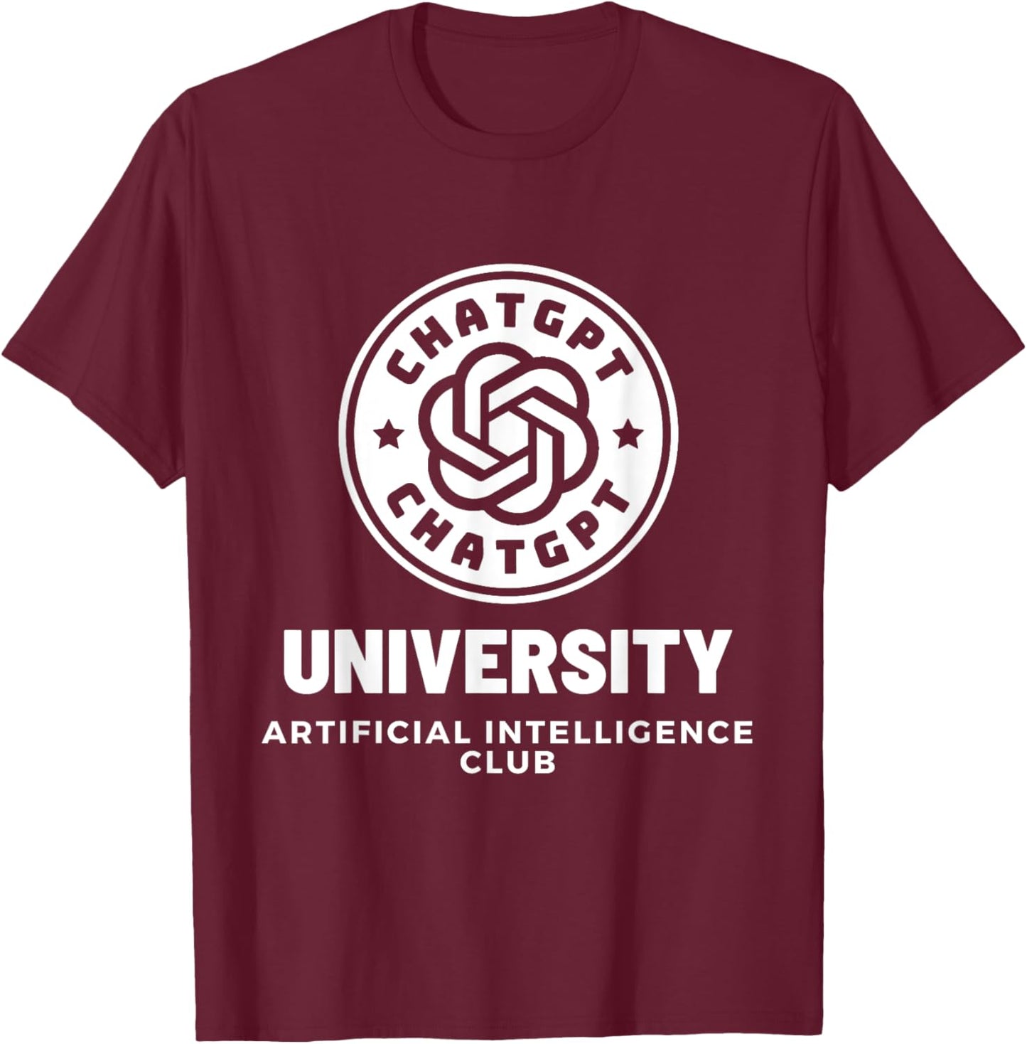 ChatGPT University Artificial Intelligence Club Funny AI T-Shirt - T-Shirt | Maroon