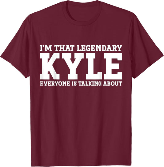 Kyle Personal Name Women Girl Funny Kyle T-Shirt - T-Shirt | Maroon