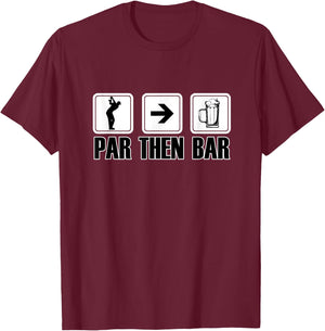 Par Then Bar Golf 19th Hole T-Shirt - T-Shirt | Maroon