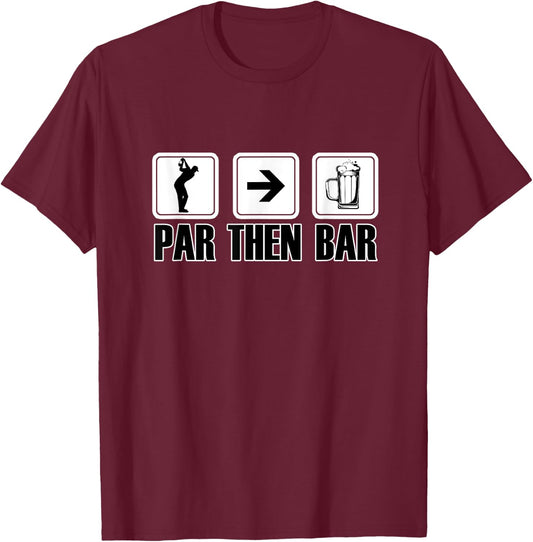 Par Then Bar Golf 19th Hole T-Shirt - T-Shirt | Maroon