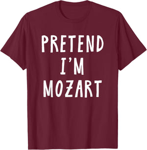 Pretend Im Mozart Costume Music Women Kids Halloween Costume T-Shirt - T-Shirt | Maroon