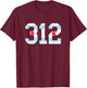 312 Chicago Flag Area Code City Pride T-Shirt - T-Shirt | Maroon