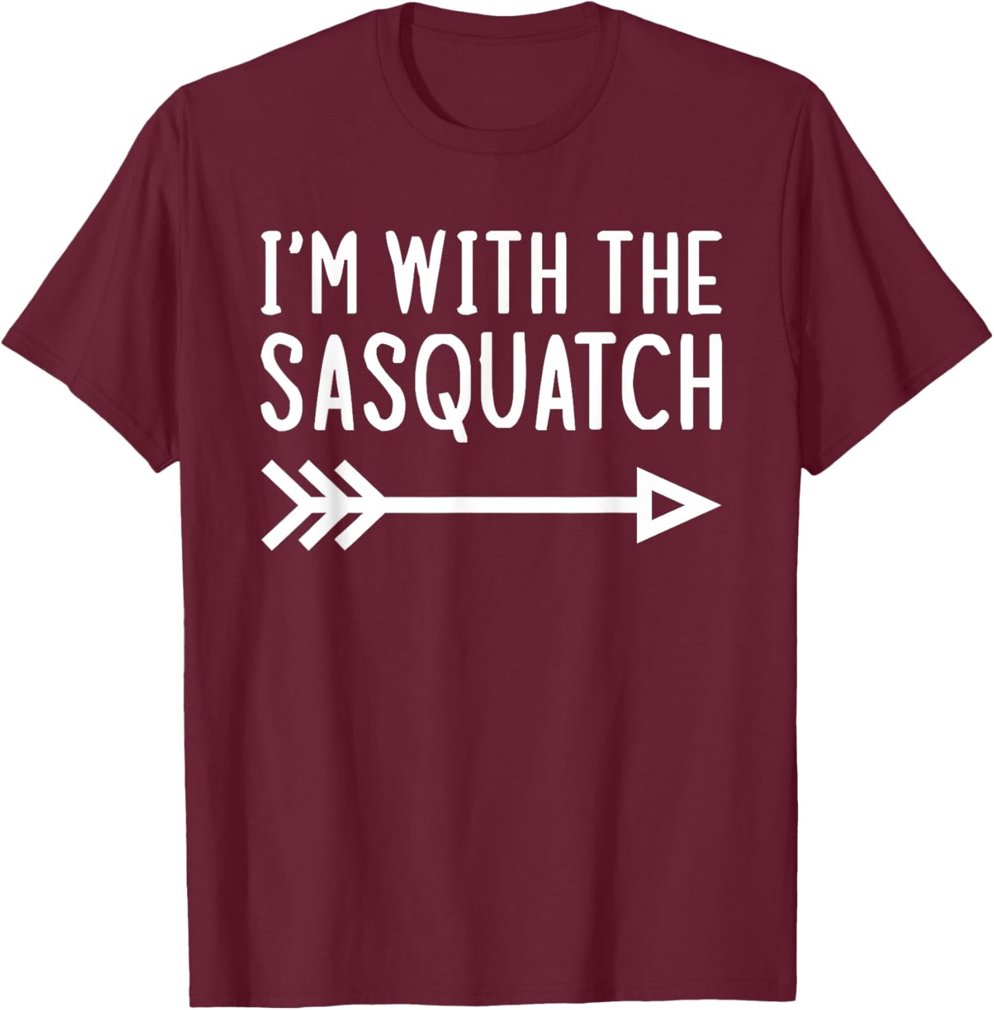 I'm With The Sasquatch Funny Matching Halloween Costume T-Shirt - T-Shirt | Maroon