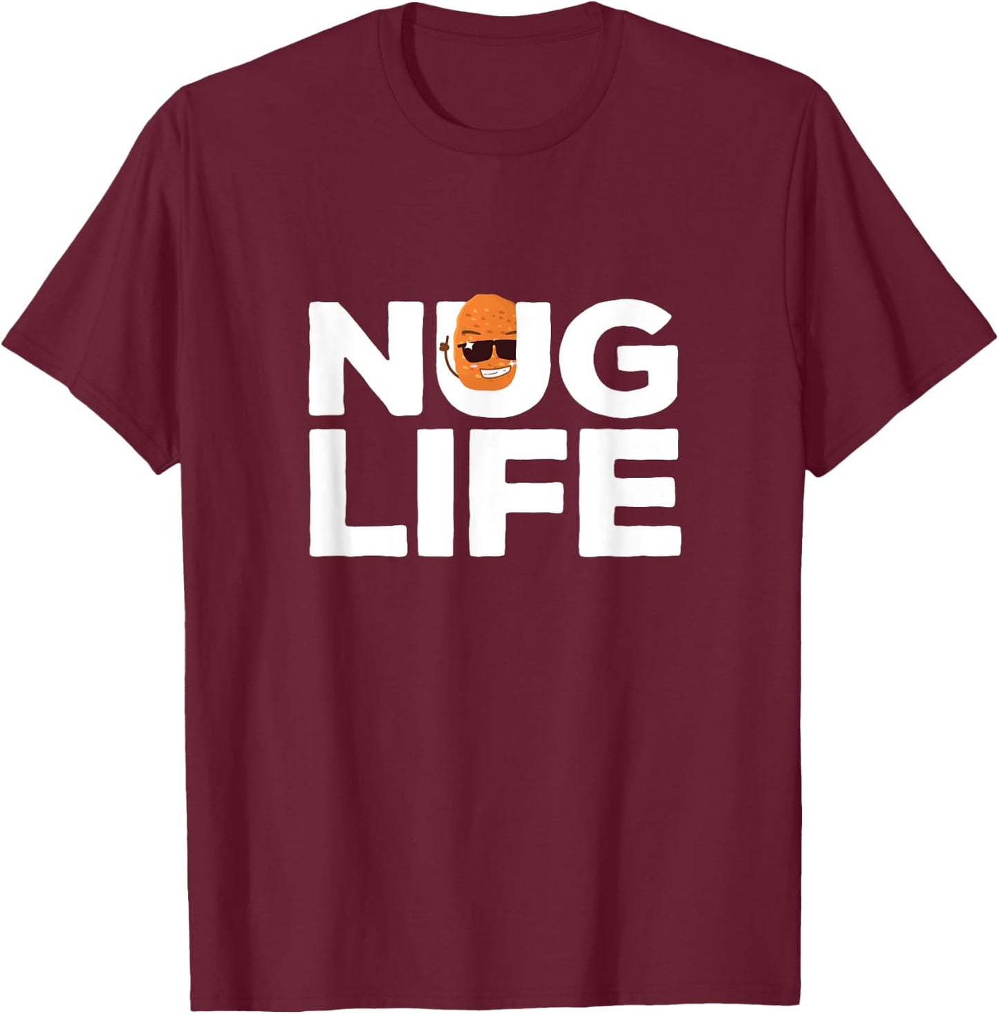 Nug Life Kawaii Chicken Nugget Hilarious Character T-Shirt - T-Shirt | Maroon