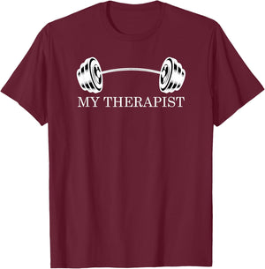 My Therapist Bodybuilding Men Powerlifting Motivation T-Shirt - T-Shirt | Maroon