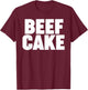 Beefcake T-Shirt - T-Shirt | Maroon