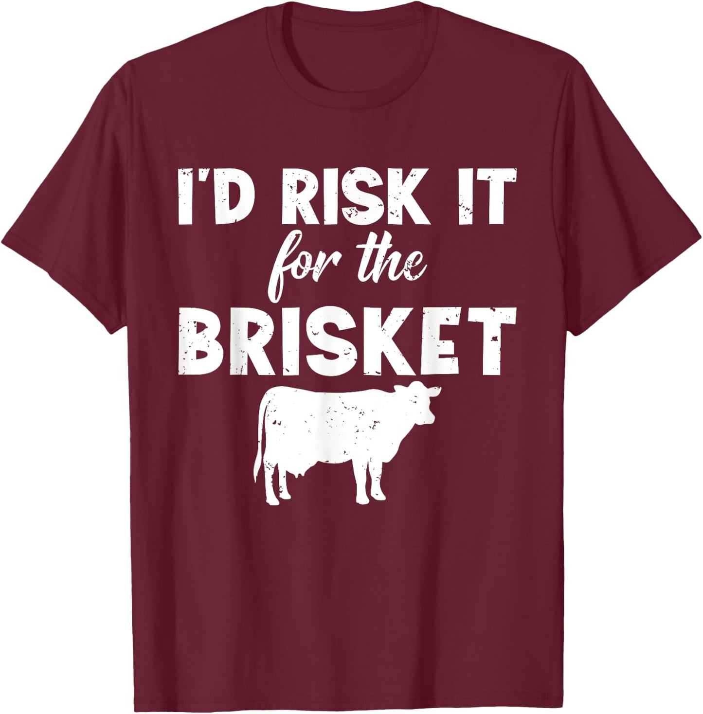 Funny Vintage Smoke Brisket Id Risk it For the Brisket T-Shirt - T-Shirt | Maroon