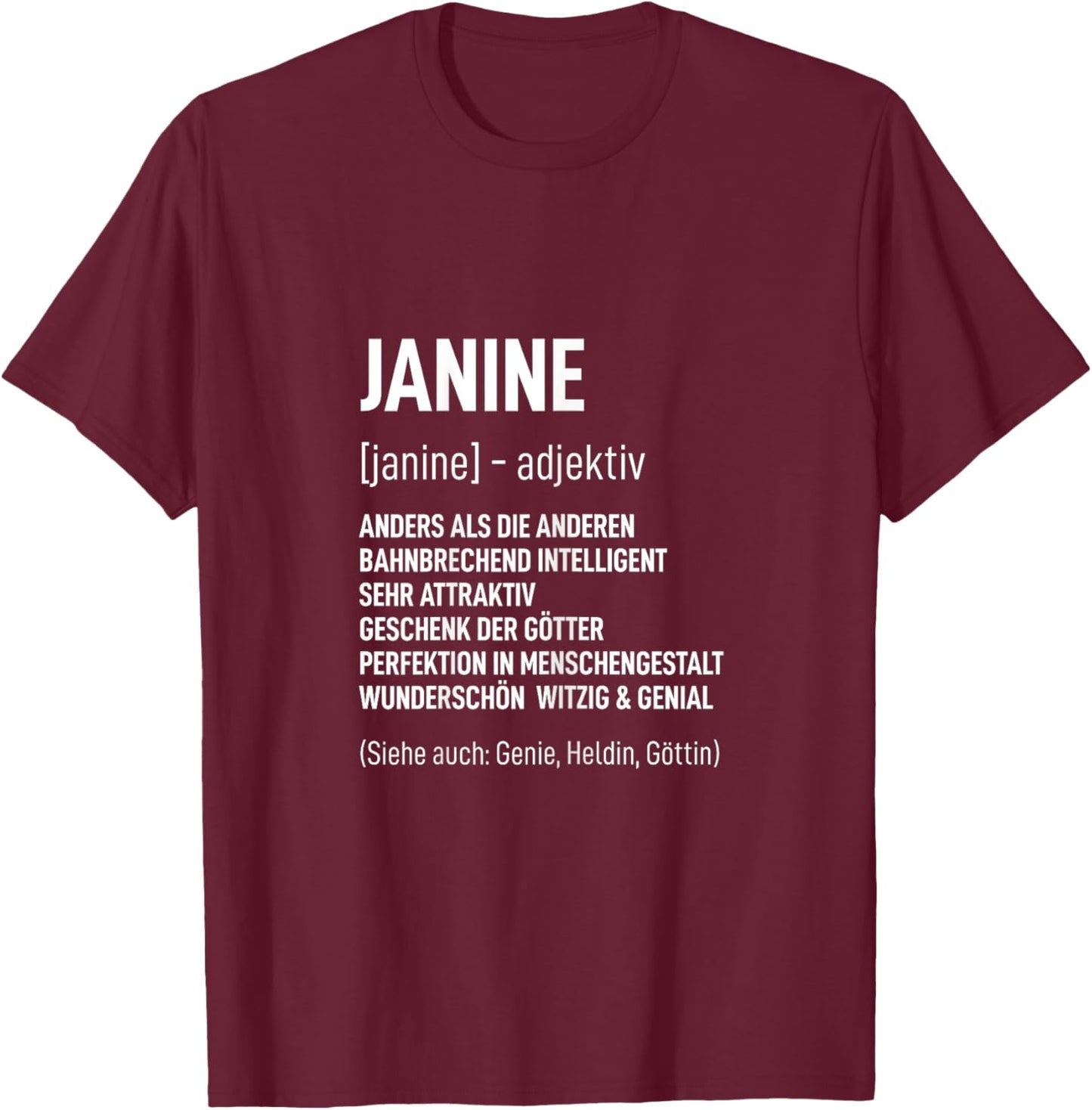 Name Frau Lustig Spruch Vorname Geburtstag Janine T-Shirt - T-Shirt | Maroon