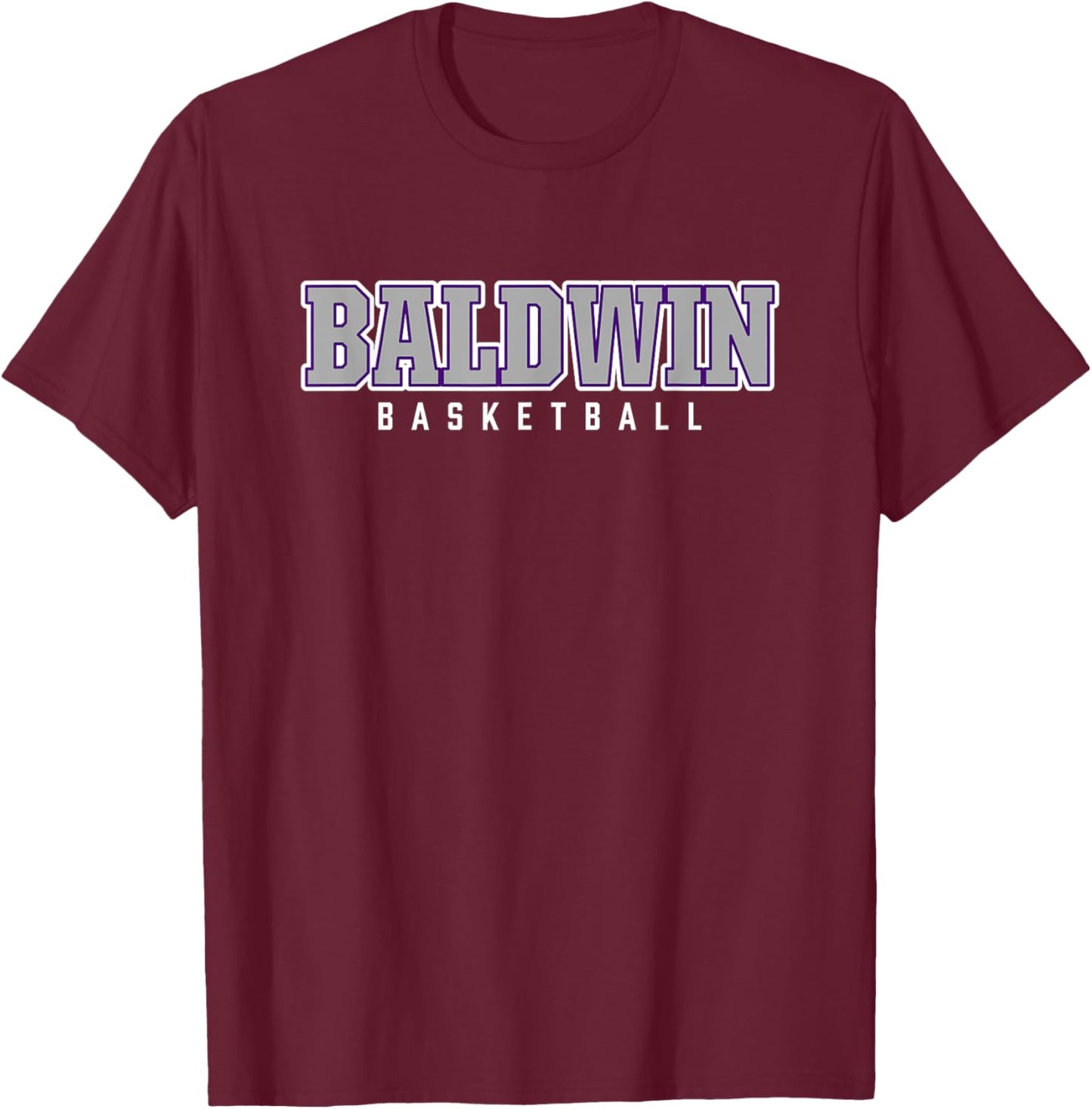 Baldwin High School Basketball T-Shirt - T-Shirt | Maroon