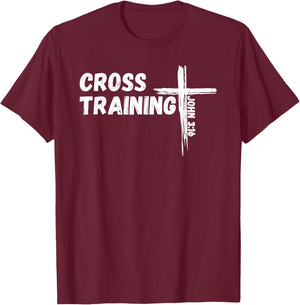 Cross Training - Pun With Jesus Christ Bible Verse John 3:16 T-Shirt - T-Shirt | Maroon