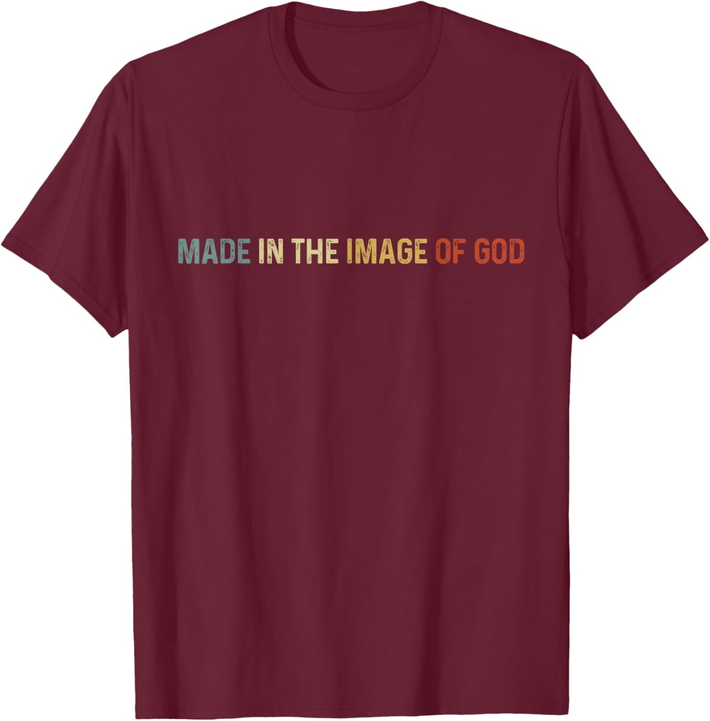 Made in the Image of God Vintag Christian God Bible T-Shirt - T-Shirt | Maroon