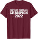 Fantasy Football Champion 2022 Fantasy Football 2022 T-Shirt - T-Shirt | Maroon