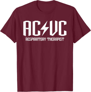 AC/VC respiratory therapist, funny vent settings RT student T-Shirt - T-Shirt | Maroon