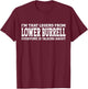Lower Burrell Hometown PA Pennsylvania City Lower Burrell T-Shirt - T-Shirt | Maroon
