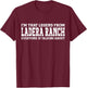 Ladera Ranch Hometown CA California Funny City Ladera Ranch T-Shirt - T-Shirt | Maroon