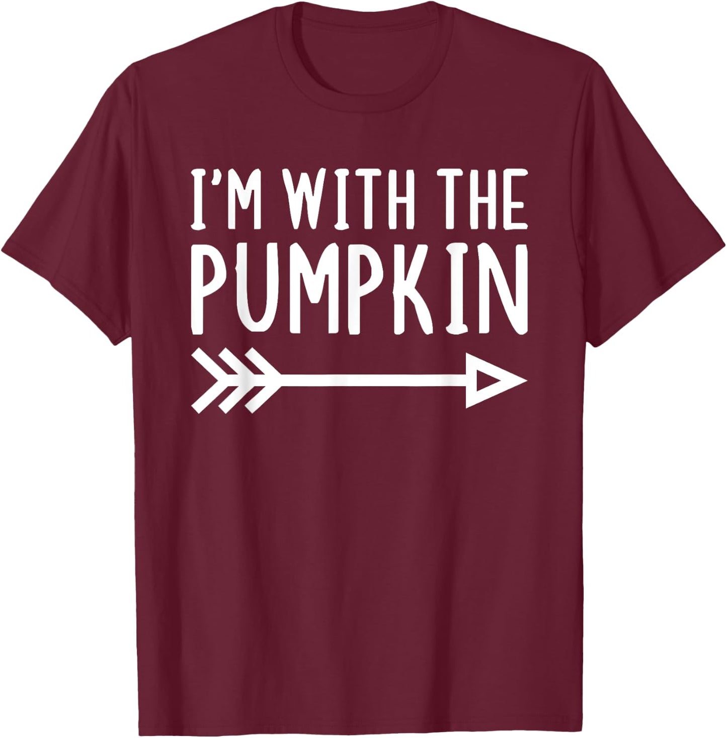 I'm With The Pumpkin Funny Matching Halloween Couple Costume T-Shirt - T-Shirt | Maroon