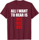 Hardtekk Techno Rave Shirt All I Want To Hear Is Utz T-Shirt - T-Shirt | Maroon