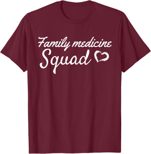 Family Medicine Squad T-Shirt - T-Shirt | Maroon
