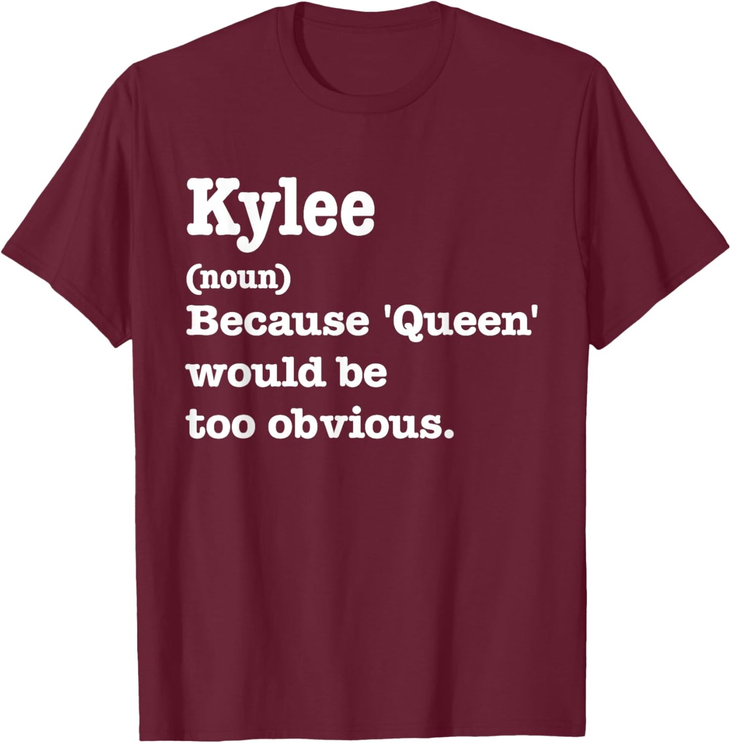 KYLEE Sarcasm Queen - Custom KYLEE Women's T-Shirt - T-Shirt | Maroon