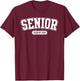 Senior 2025 Class of 2025 Senior First Day Of School T-Shirt - T-Shirt | Maroon
