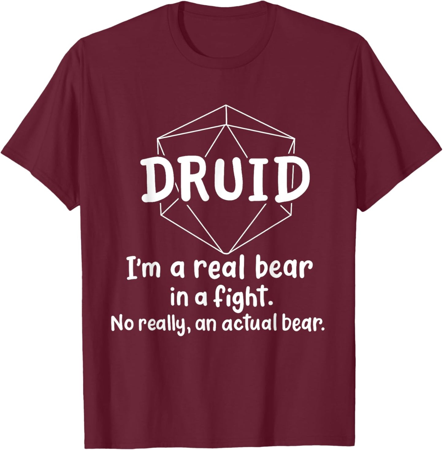 Druid Funny Character Joke Roleplaying Games RPG Gamer T-Shirt - T-Shirt | Maroon