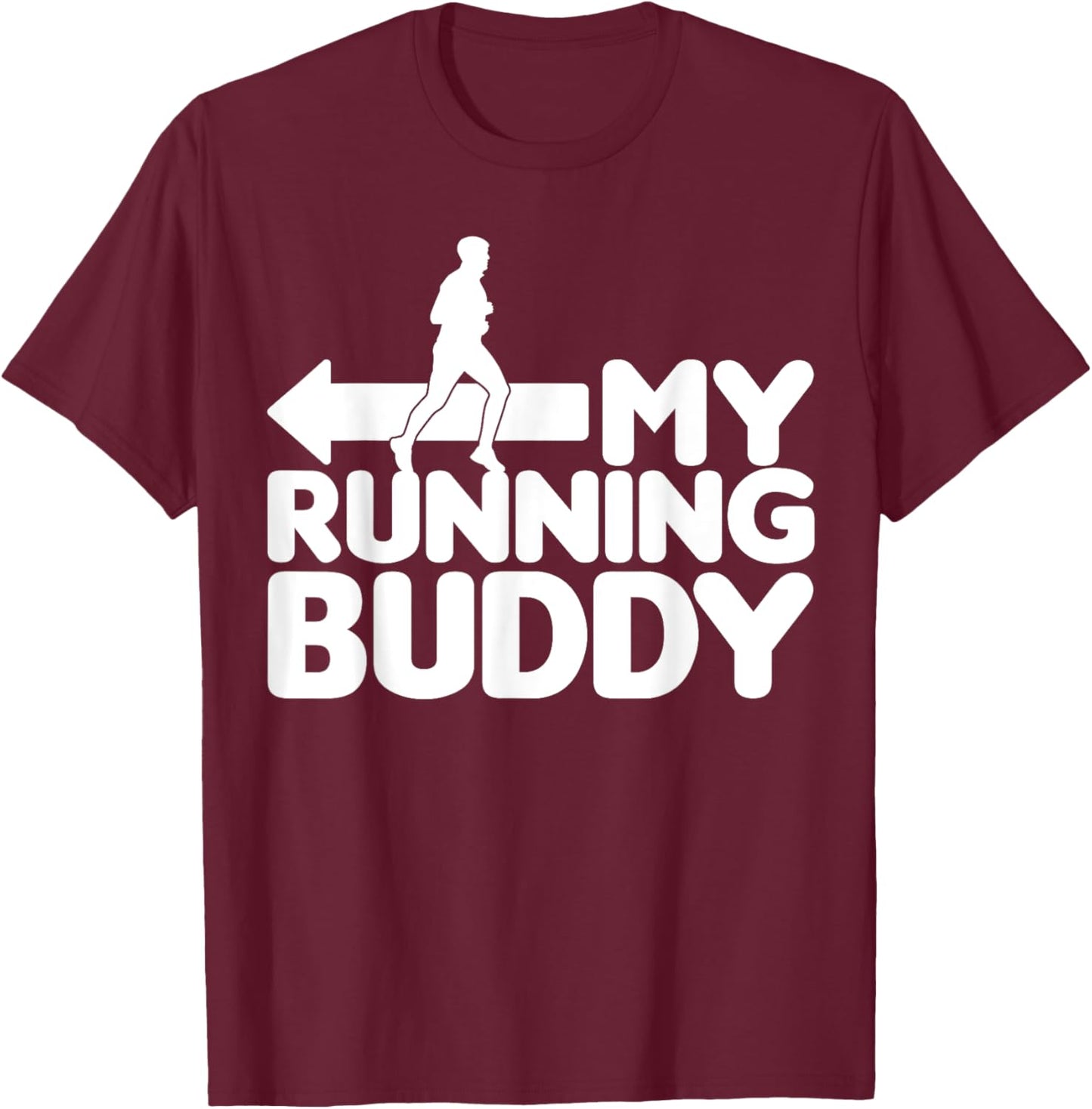 My Running Buddy - Funny Friends Set 2/2 pointing left T-Shirt - T-Shirt | Maroon