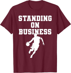 Basketball Men Standing On Business Basketball Team School T-Shirt - T-Shirt | Maroon