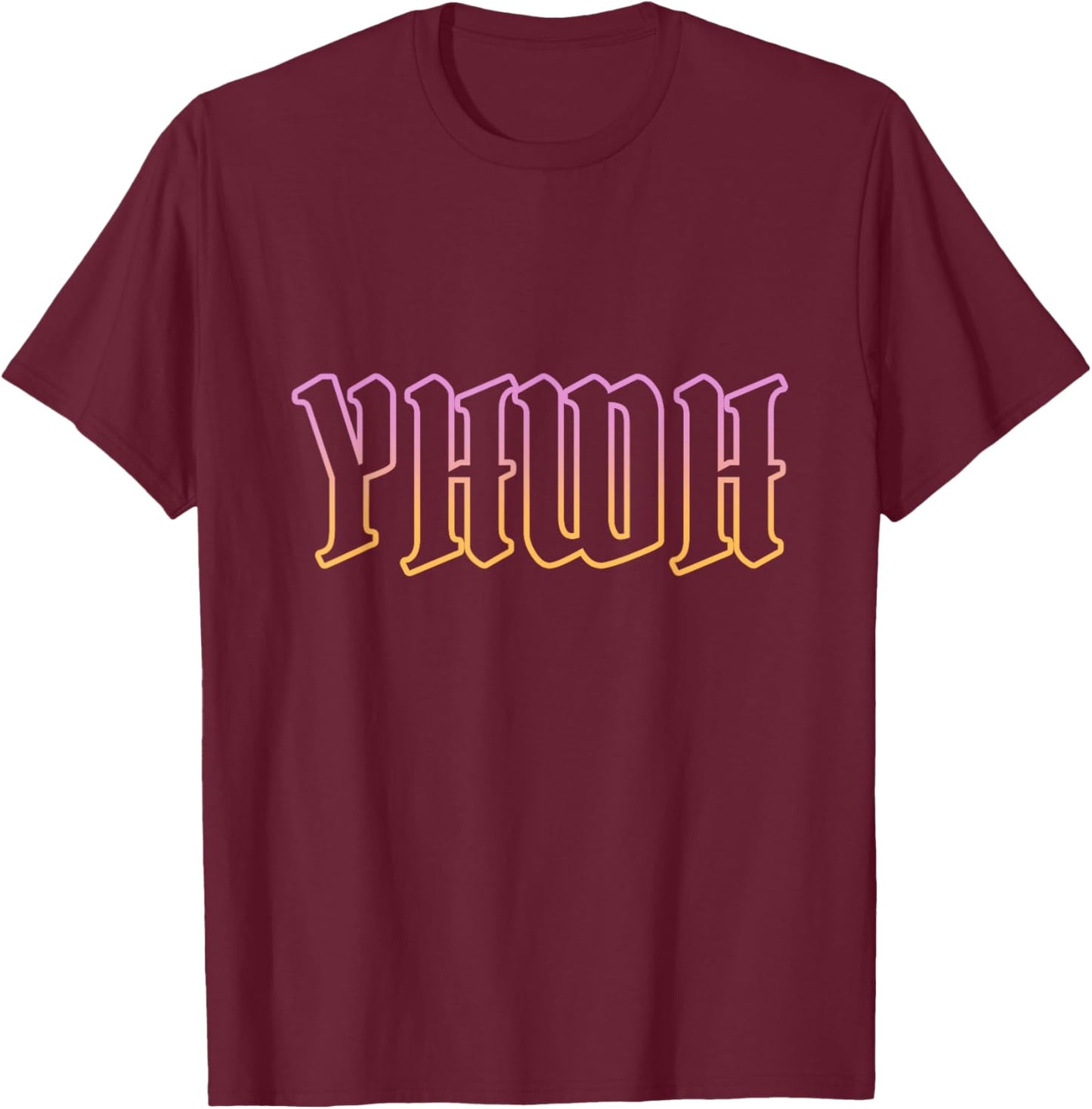 YHWH Yahweh Hebrew God Jewish Christian Religious T-Shirt - T-Shirt | Maroon