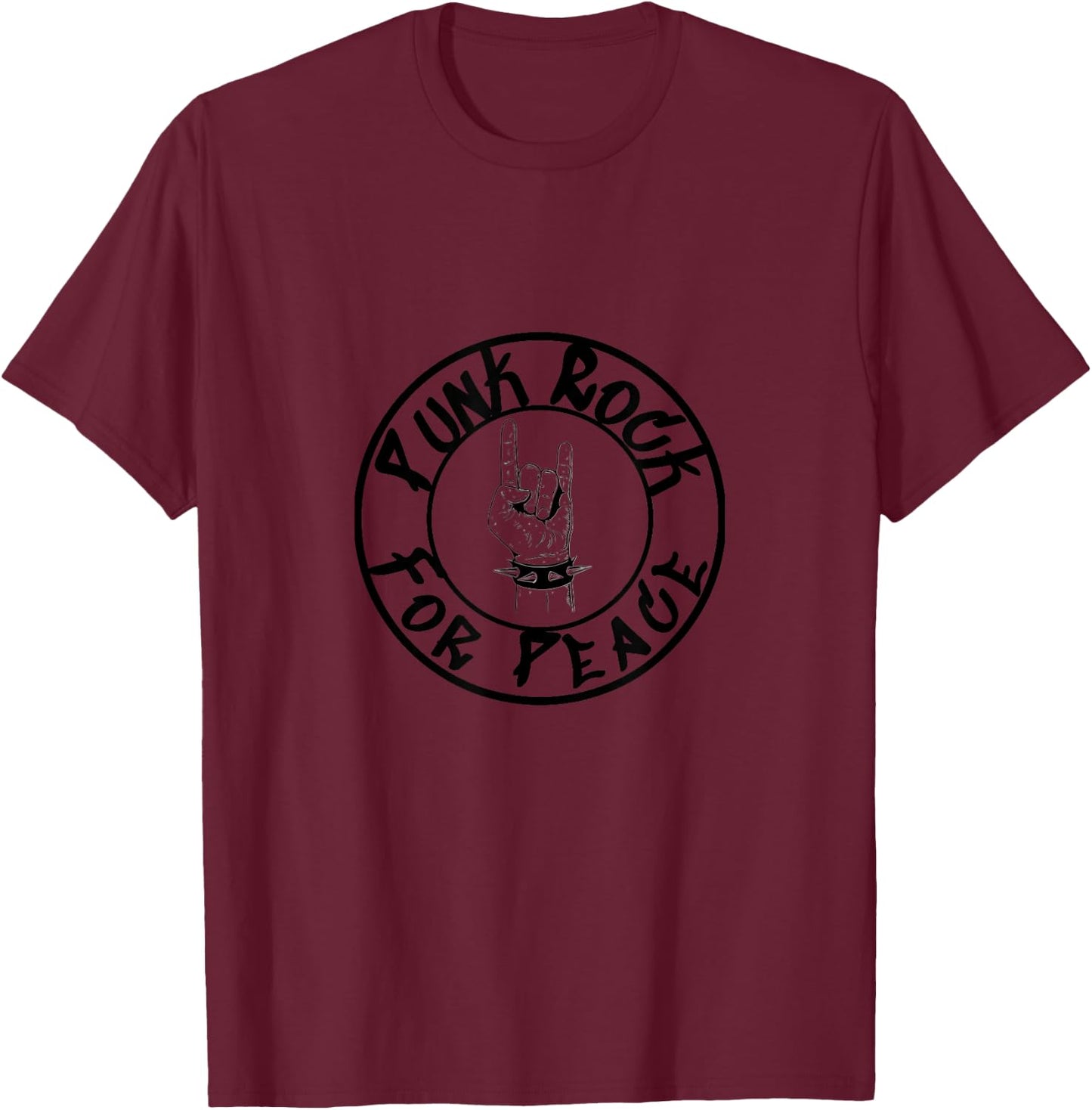 Punk Rock for Peace, Punk, Rock N Roll, Peace, Rock on T-Shirt - T-Shirt | Maroon